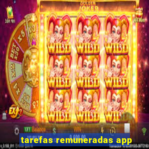 tarefas remuneradas app